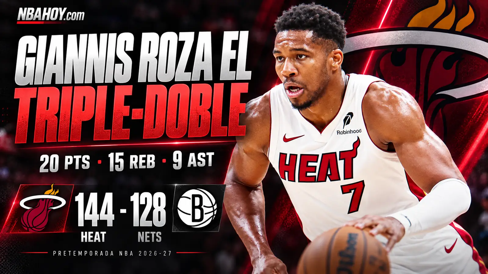 Giannis roza el triple-doble: 20 puntos, 15 rebotes y 9 asistencias en el Heat 144-128 Nets