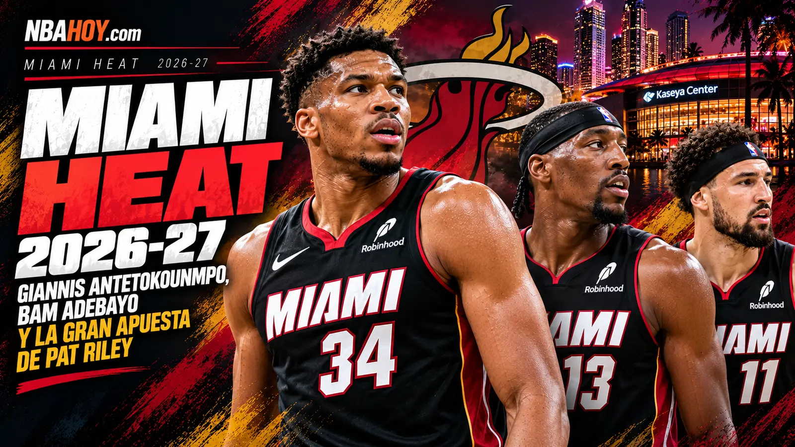 Giannis Antetokounmpo y Bam Adebayo, Miami Heat 2026-27