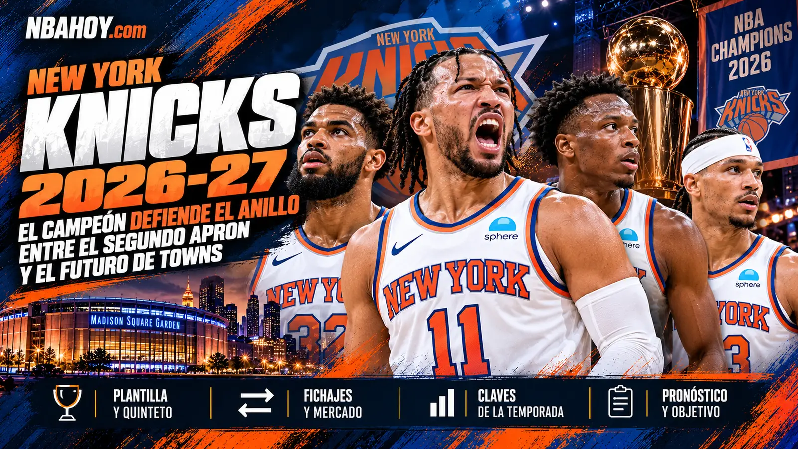 Jalen Brunson y los New York Knicks ante la temporada 2026-27