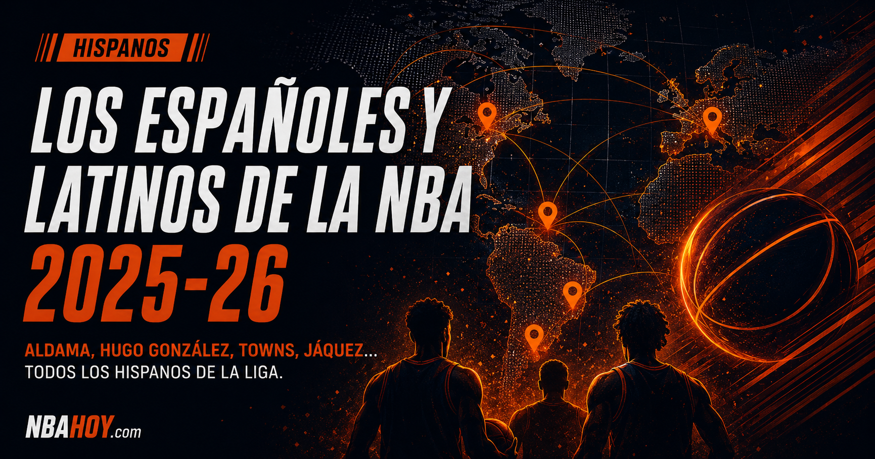 Jugadores españoles y latinos en la NBA