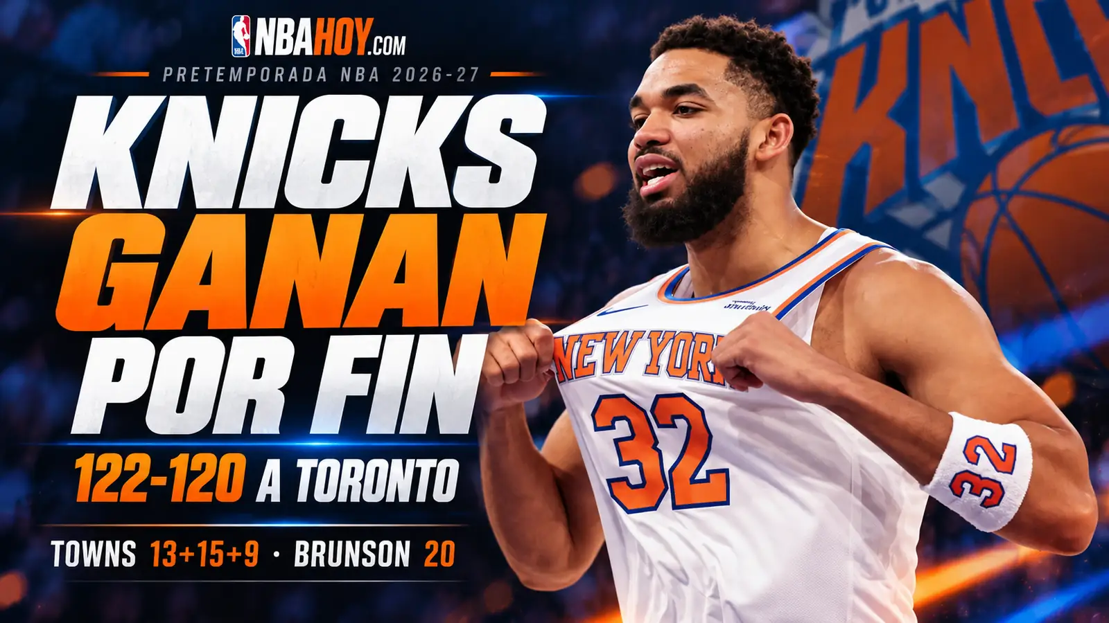 Los Knicks ganan por fin: 122-120 a los Raptors en el Madison Square Garden
