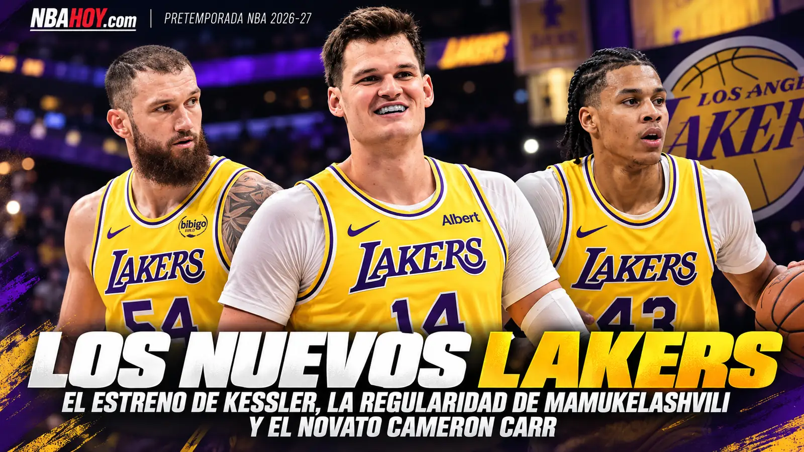 Los nuevos Lakers: Mamukelashvili, Kessler y el novato Cameron Carr
