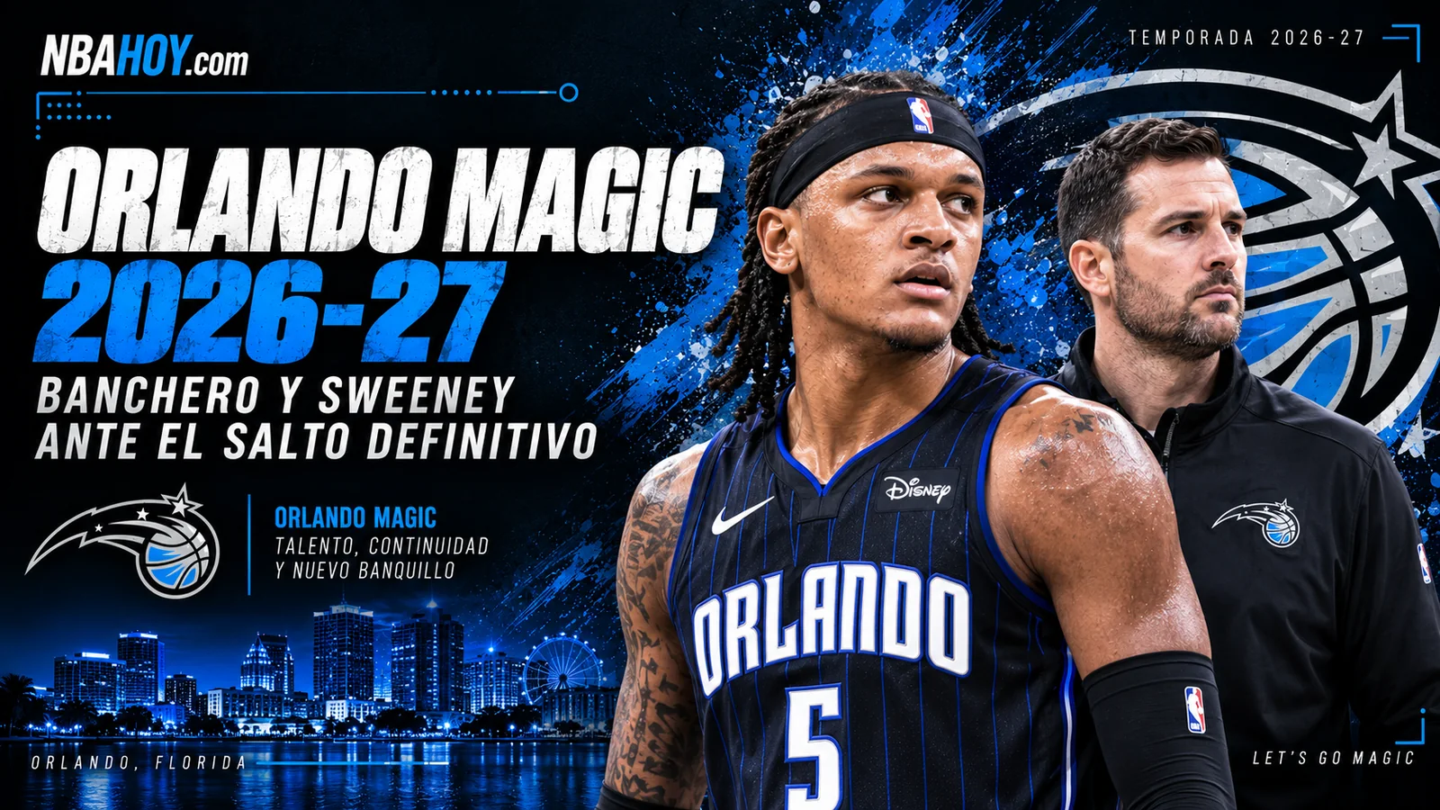 Orlando Magic 2026-27 con Paolo Banchero como referencia y Sean Sweeney como nuevo entrenador